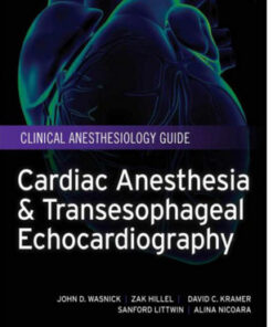 Cardiac Anesthesia and Transesophageal Echocardiography