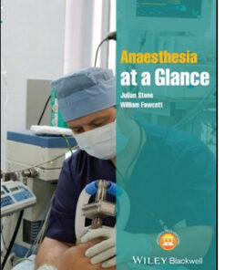 Anaesthesia at a Glance