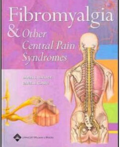 Fibromyalgia and Other Central Pain Syndromes