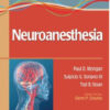 A Practical Approach to Neuroanesthesia