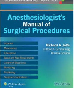 Anesthesiologist’s Manual of Surgical Procedures Edition 5