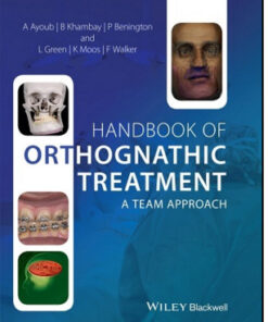 Handbook of Orthognathic Treatment: A Team Approach