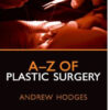 A-Z of Plastic Surgery