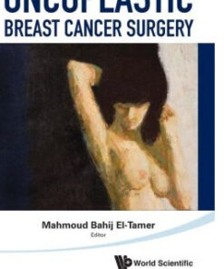 Principles and Techniques in Oncoplastic Breast Cancer Surgery