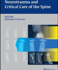 Neurotrauma and Critical Care of the Spine