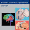 Pediatric Epilepsy Surgery: Preoperative Assessment and Surgical Treatment