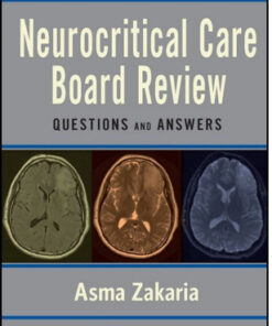 Neurocritical Care Board Review: Questions and Answers