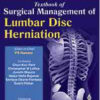 Textbook of Surgical Management of Lumbar Disc Herniation