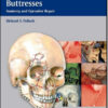 Craniomaxillofacial Buttresses: Anatomy and Operative Repair