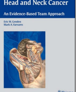 Head and Neck Cancer: An Evidence-Based Team Approach