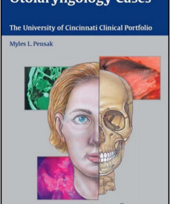 Otolaryngology Cases: The University of Cincinnati Clinical Portfolio