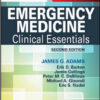 Emergency Medicine: Clinical Essentials, 2nd Edition