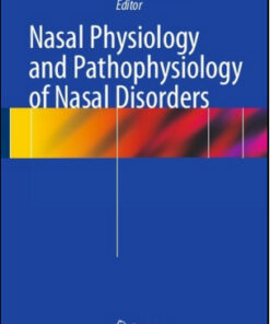 Nasal Physiology and Pathophysiology of Nasal Disorders