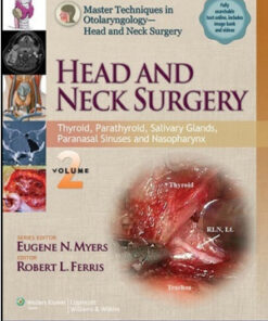 Master Techniques in Otolaryngology – Head and Neck Surgery: Head and Neck Surgery: Volume 2 Thyroid, Parathyroid, Salivary Glands, Paranasal Sinuses and Nasopharynx