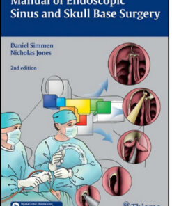 Manual of Endoscopic Sinus and Skull Base Surgery, 2nd Edition