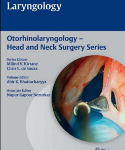 Laryngology: Otorhinolaryngology – Head and Neck Surgery Series