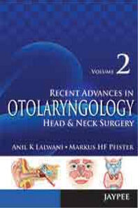 Recent Advances in Otolaryngology—Head and Neck Surgery (Vol. 2)