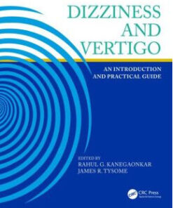 Dizziness and Vertigo: An Introduction and Practical Guide