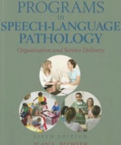 School Programs in Speech-Language Pathology: Organization and Service Delivery