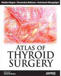 Atlas of Thyroid Surgery