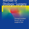 Manual of Otologic Surgery