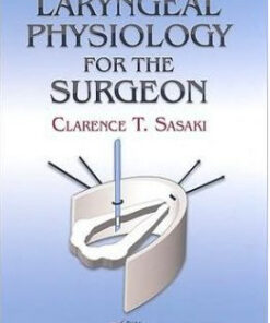 Laryngeal Physiology for the Surgeon