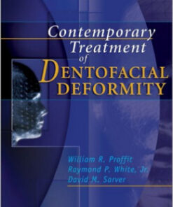 Contemporary Treatment of Dentofacial Deformity, 1e