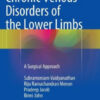 Chronic Venous Disorders of the Lower Limbs: A Surgical Approach