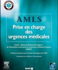 AMLS, Prise en charge des urgences médicales