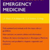 Oxford Handbook of Emergency Medicine, 4th Edition