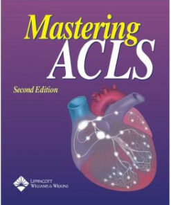 Mastering ACLS / Edition 2