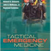 Tactical Emergency Medicine