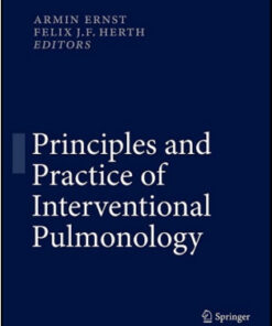 Principles and Practice of Interventional Pulmonology