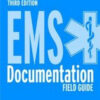 EMS Documentation Field Guide