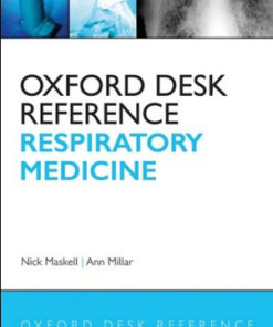 Oxford Desk Reference: Respiratory Medicine