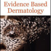 Evidence Based Dermatology 2nd Edition