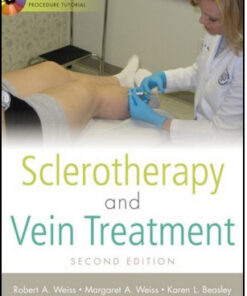 Sclerotherapy and Vein Treatment, 2nd Edition SET