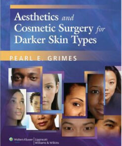 Aesthetics and Cosmetic Surgery for Darker Skin Types