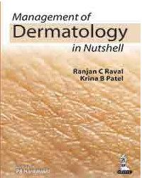 Management of Dermatology in Nutshell