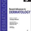 Recent Advances in Dermatology (Volume 3)