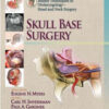 Master Techniques in Otolaryngology – Head and Neck Surgery: Skull Base Surgery