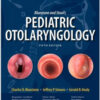 Bluestone and Stool's: Pediatric Otolaryngology, 5th Edition (2 volume set) 5th Edition