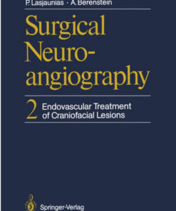 Surgical Neuroangiography: 2 Endovascular Treatment of Craniofacial Lesions