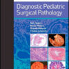 Diagnostic Pediatric Surgical Pathology: Expert Consult--Online and Print, 1e