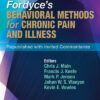 Fordyce's Behavioral Methods for Chronic Pain and Illness: Republished with Invited Commentaries Revised ed. Edition