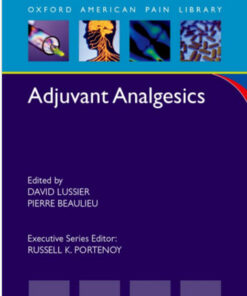 Adjuvant Analgesics (Oxford American Pain Library) 1st Edition