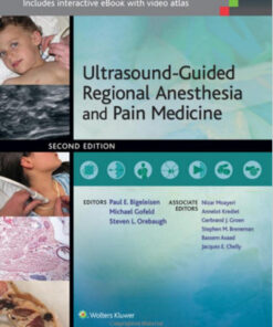 Ultrasound-Guided Regional Anesthesia and Pain Medicine Second Edition