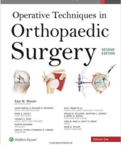 Operative Techniques in Orthopaedic Surgery (Four Volume Set) Second Edition