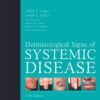 Dermatological Signs of Systemic Disease, 5e 5th Edition