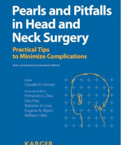 Pearls and Pitfalls in Head and Neck Surgery: Practical Tips to Minimize Complications 2nd